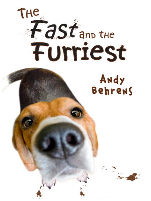 Title details for The Fast and the Furriest by Andy Behrens - Wait list